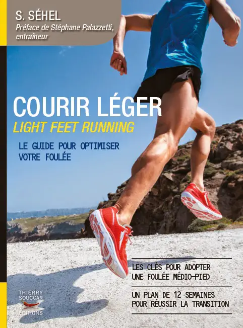le livre running courir léger vous apprend la foulées m`dio-pied en light feet running